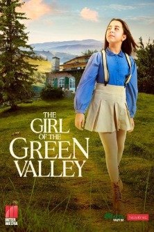 Девушка из зелёной долины / Yesil Vadinin Kizi