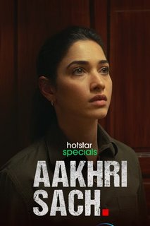 Ахри Сач / Aakhri Sach