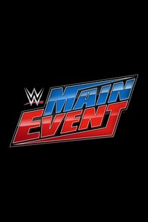 WWE Main Event эфир от 25.07.2024 (английская версия)