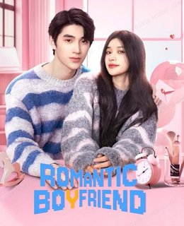 Романтичный парень / Парень - романтик / Romantic Boyfriend / 氪金男友 / Ke Jin Nan You